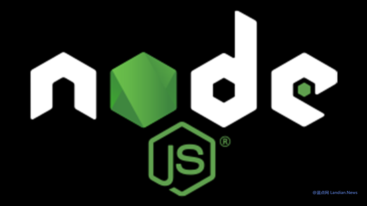 开源跨平台的Node.js v20.18.0 LTS长期支持版发布 带来安全改进和新功能